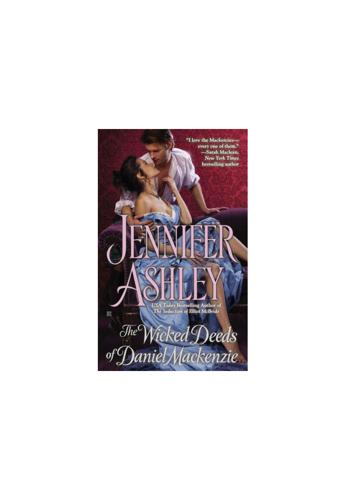 [Mackenzies & McBrides 06] • The Wicked Deeds of Daniel Mackenzie