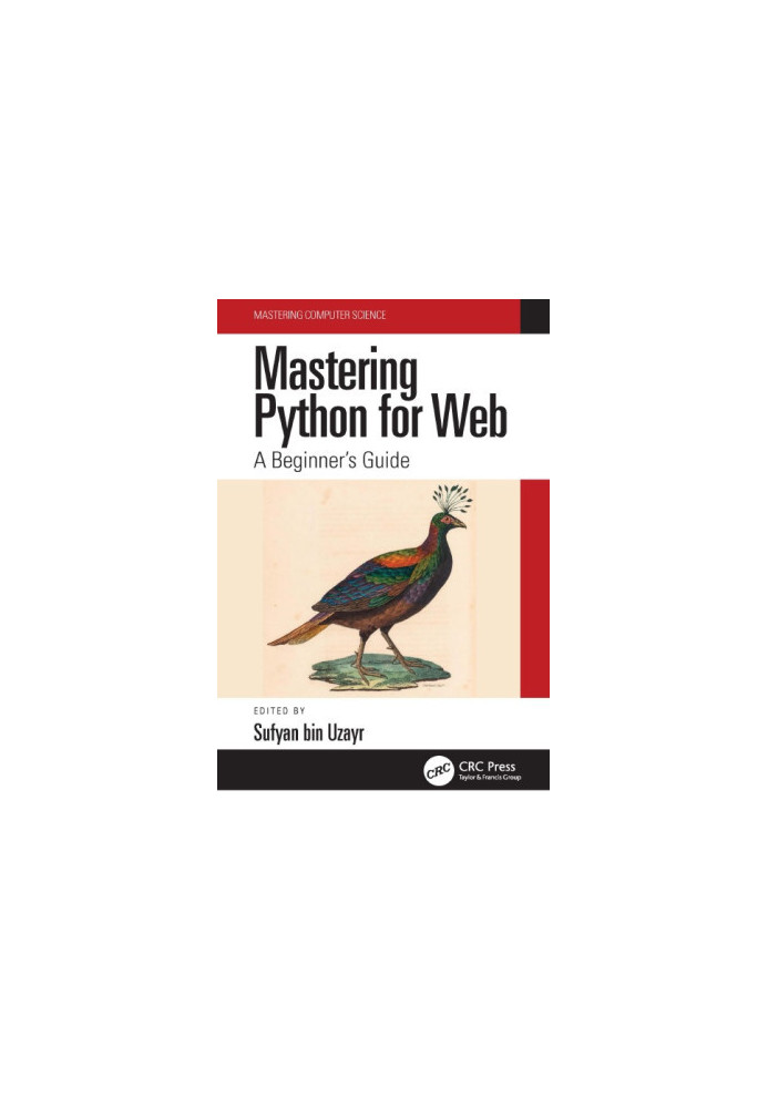 Mastering Python for Web: A Beginner's Guide