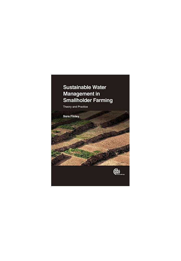 Sustainable water management in smallholder farming: theory and practice