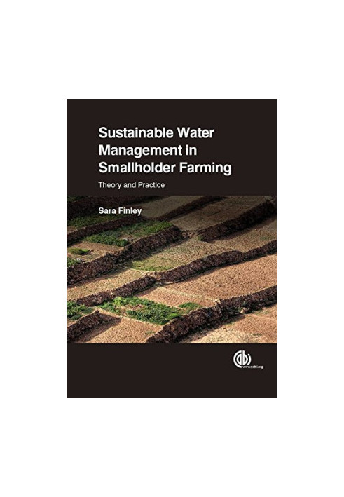 Sustainable water management in smallholder farming: theory and practice