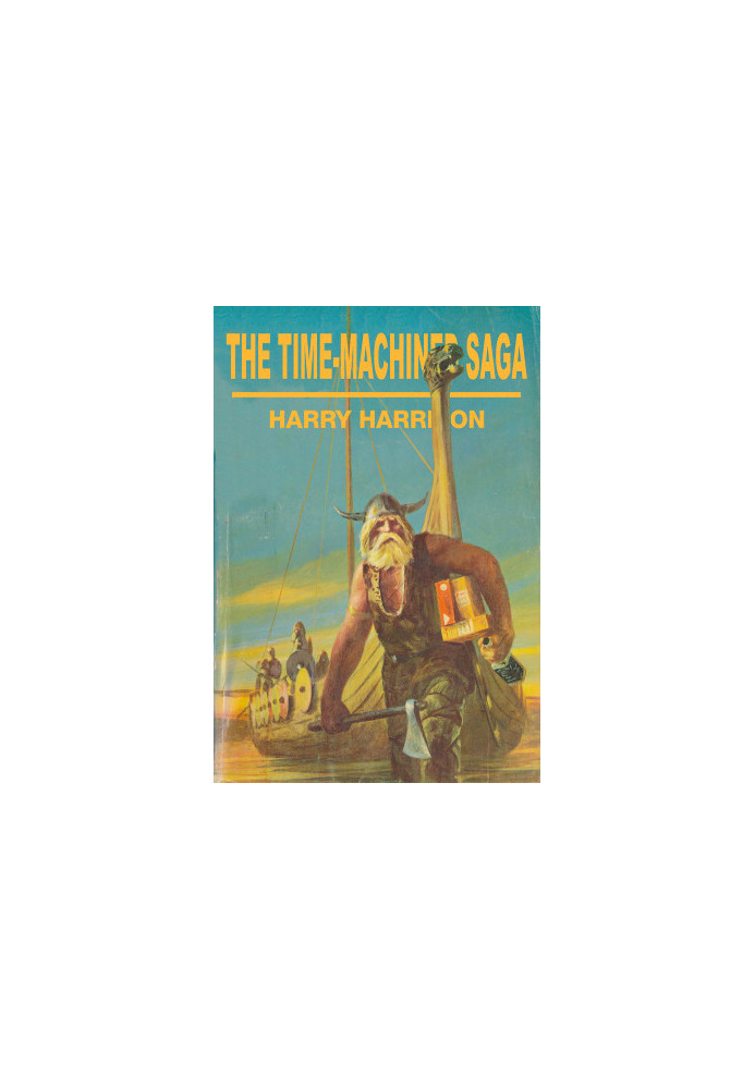 The Time-Machined Saga