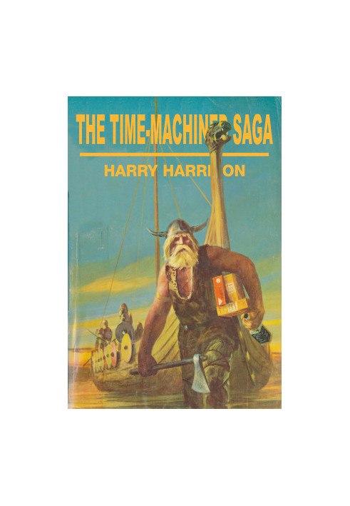 The Time-Machined Saga