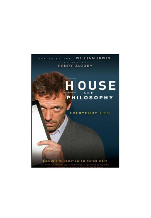 House and Philosophy Everybody Lies