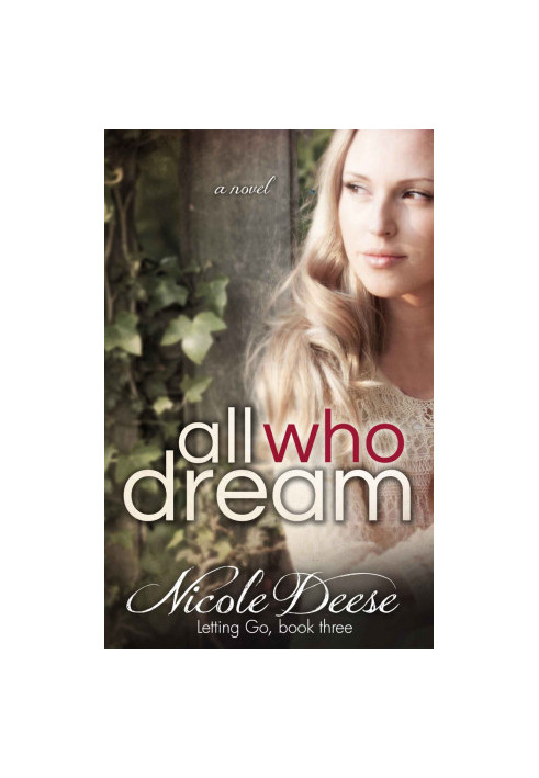 [Letting Go 03] • All Who Dream