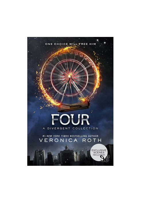 Four: A Divergent Collection