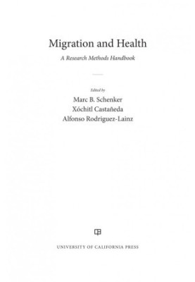 Migration and health : a research methods handbook