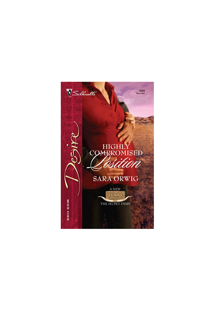 Highly Compromised Position (Texas Cattleman's Club: The Secret Diary, 5)