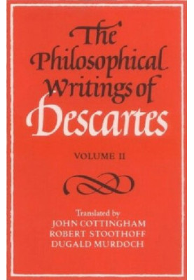 The Philosophical Writings of Descartes: Volume 2