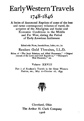 Farnham's Travels in the Great Western Prairies, etc., part 1, May 21-October 16, 1839