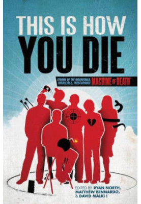This Is How You Die_Machine of Death2