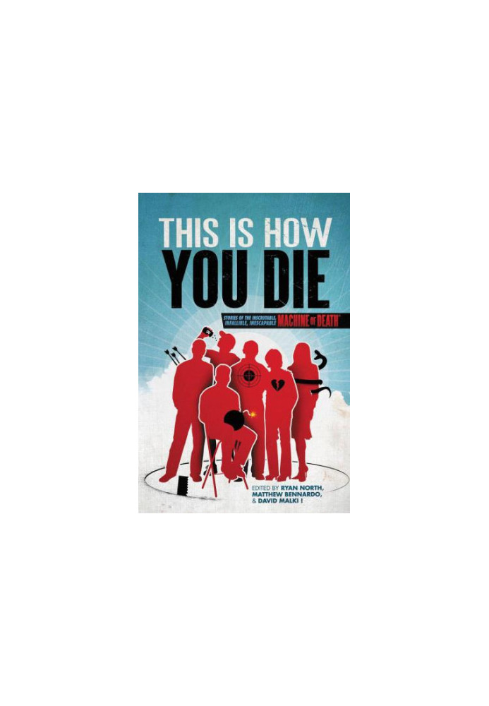 This Is How You Die_Machine of Death2