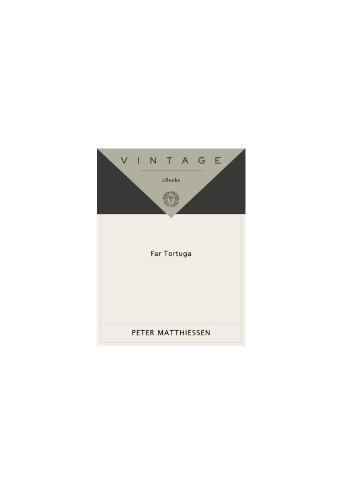 Far Tortuga - A Novel (1975. Vintage 1988)