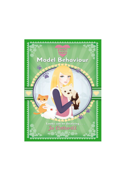 [Sweet Hearts 05] • Model Behaviour
