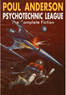 Psychotechnic League: The Complete Fiction