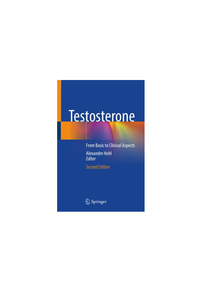 Testosterone: From Basic to Clinical Aspects