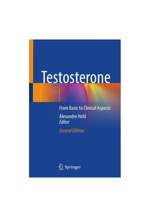 Testosterone: From Basic to Clinical Aspects