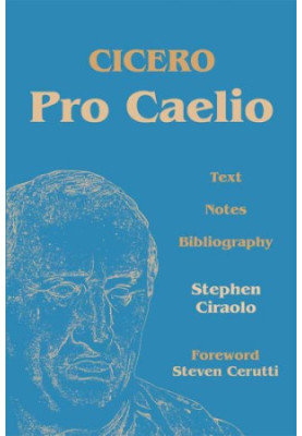Cicero: Pro Caelio