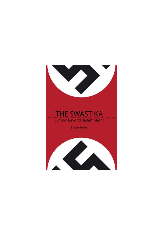 The Swastika: Symbol Beyond Redemption?