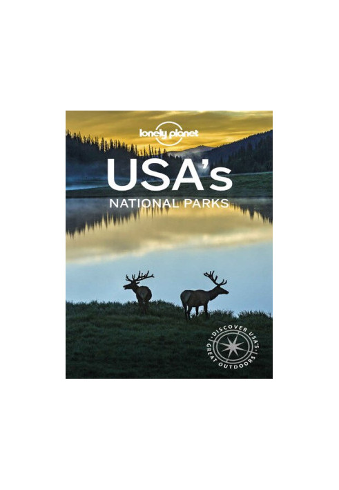 Lonely Planet USA's National Parks (Travel Guide)