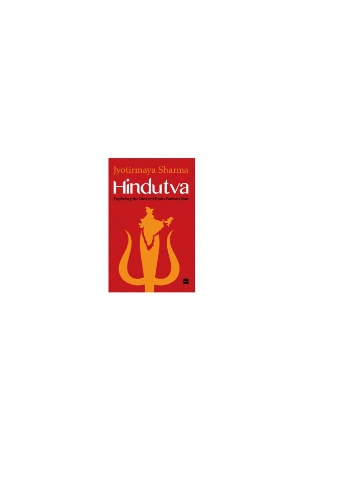 Hindutva: exploring the idea of Hindu nationalism