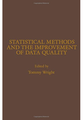 Statistical Methods and the Improvement of Data Quality