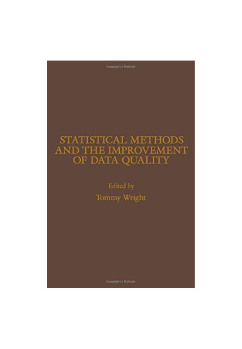 Statistical Methods and the Improvement of Data Quality