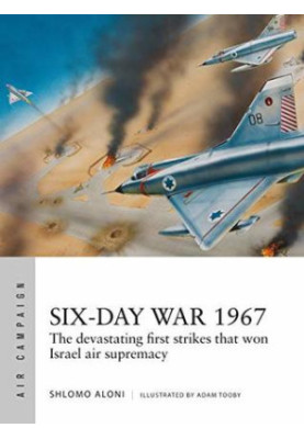 Six-Day War 1967: Operation Focus and the 12 hours that changed the Middle East