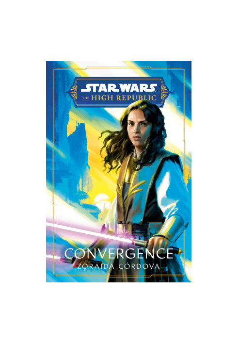 Star Wars: Convergence (The High Republic)