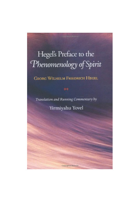 Preface to the Phenomenology of Spirit
