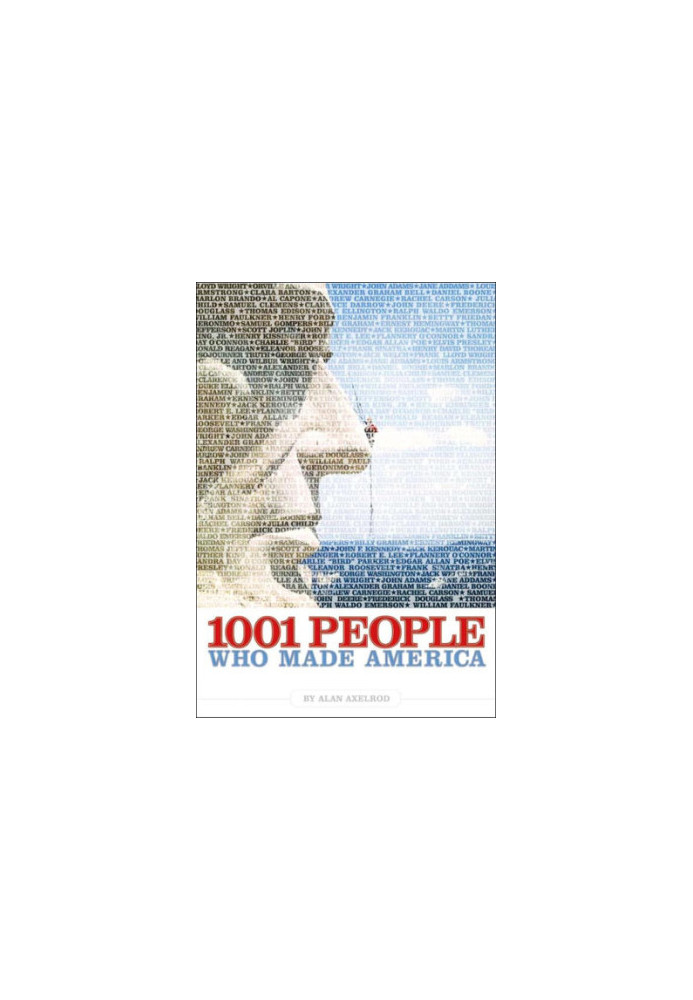 1001 People Who Made America