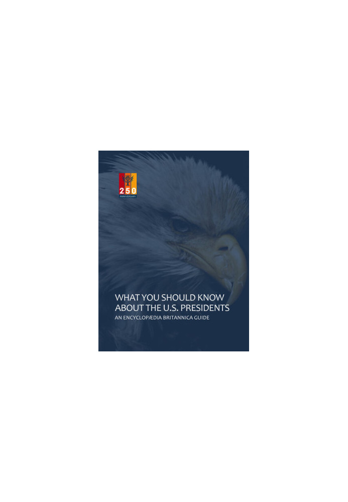 What You Should Know About The U.S. Presidents