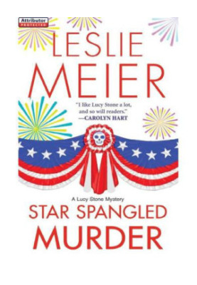 Star Spangled Murder (Lucy Stone Mystery 11)