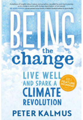 Being the change: live well and spark a climate revolution
