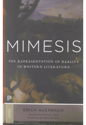 Mimesis : the representation of reality in Western literature
