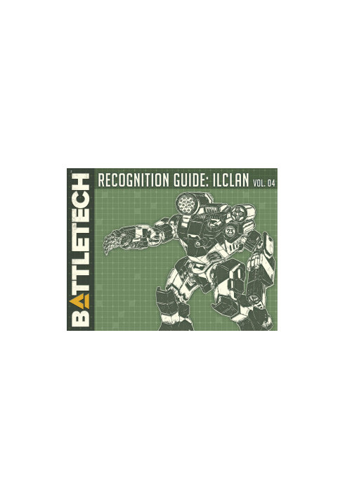 BattleTech: Recognition Guide: IlClan Volume 03