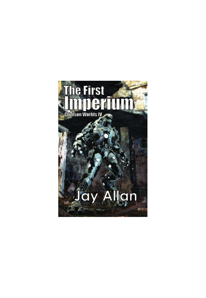 The First Imperium - Crimson Worlds 04