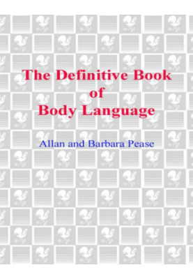 The Definitive Book of Body Language