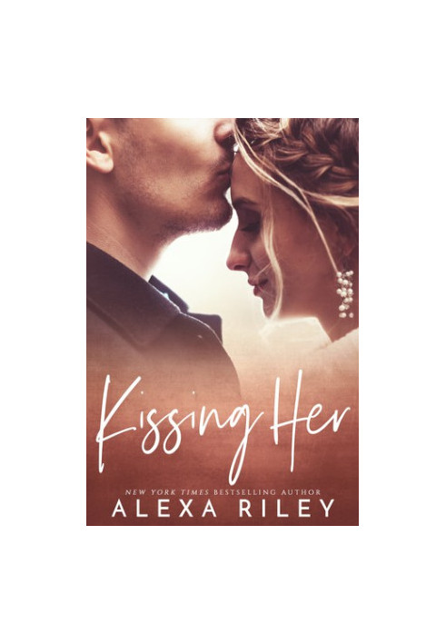Kissing Her