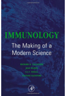 Immunology - The making of a modern science