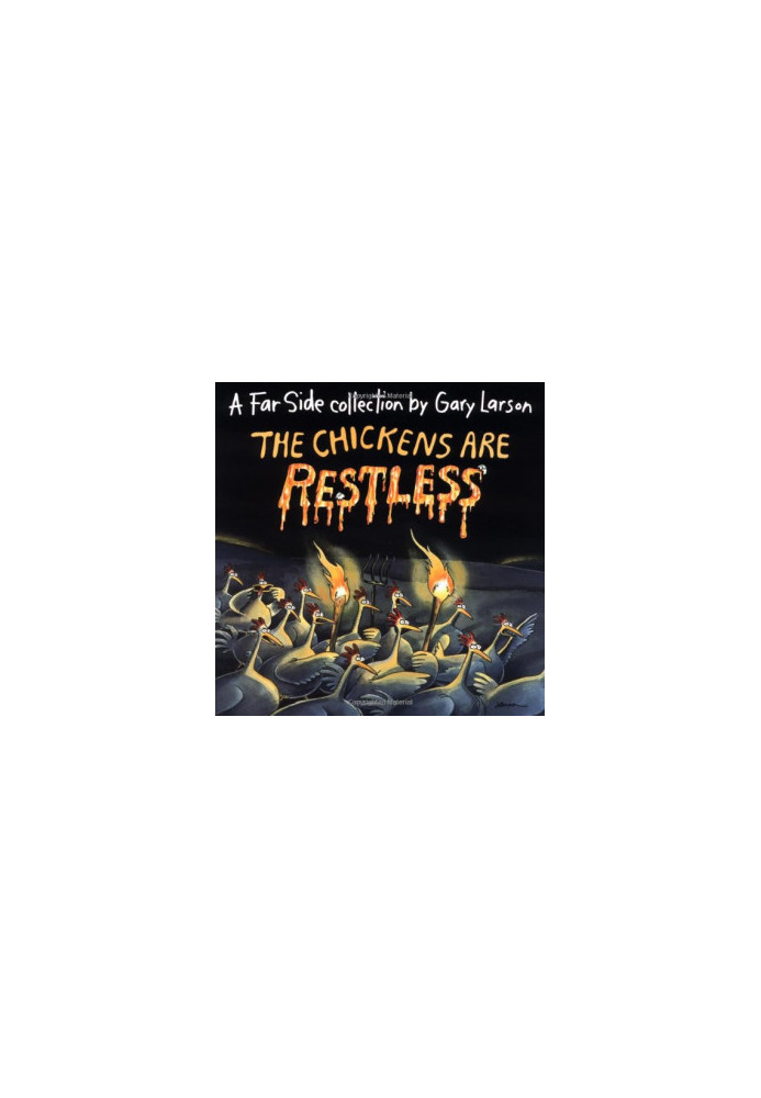 The Chickens Are Restless