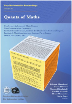 Quanta of Maths: Conference in honor of Alain Connes, Non Commutative Geometry, Paris, 1997