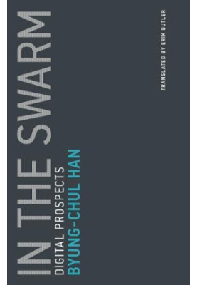 In the Swarm: Digital Prospects