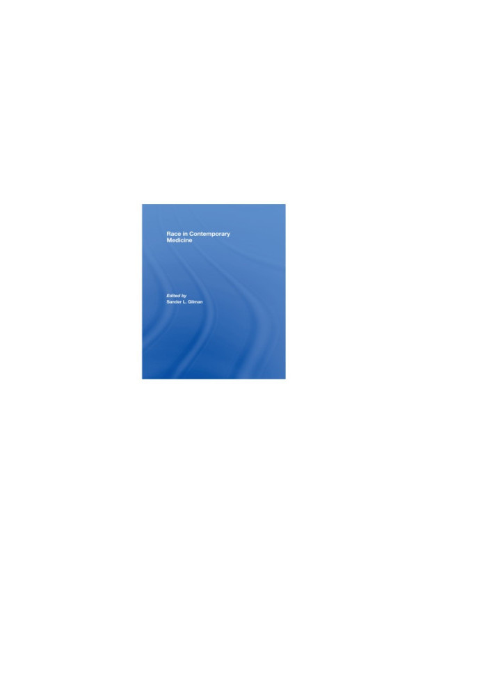 Race in Contemporary Medicine