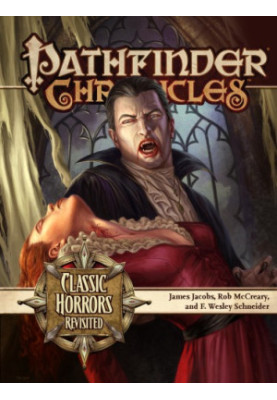 Pathfinder Chronicles: Classic Horrors Revisited