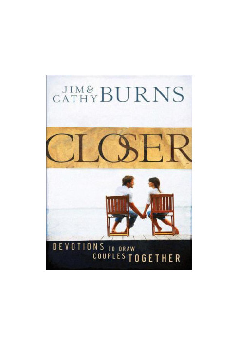Closer : devotions to draw couples together