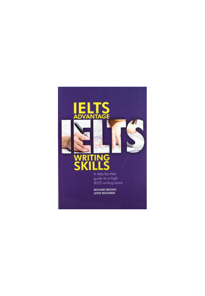 IELTS Advantage: Writing Skills