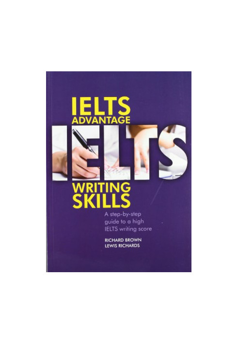 IELTS Advantage: Writing Skills