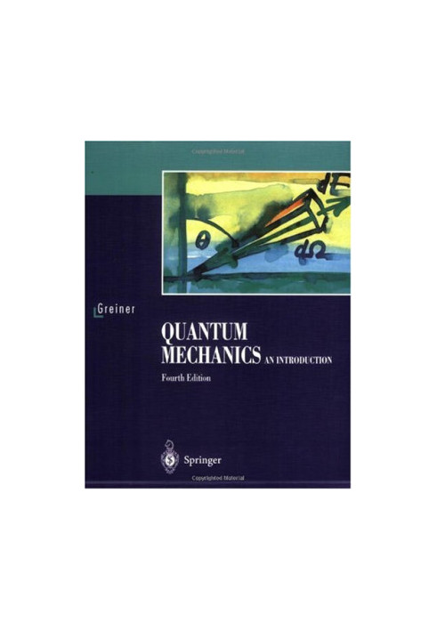 Quantum Mechanics: An Introduction
