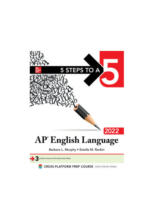 5 Steps to a 5: AP English Language 2022