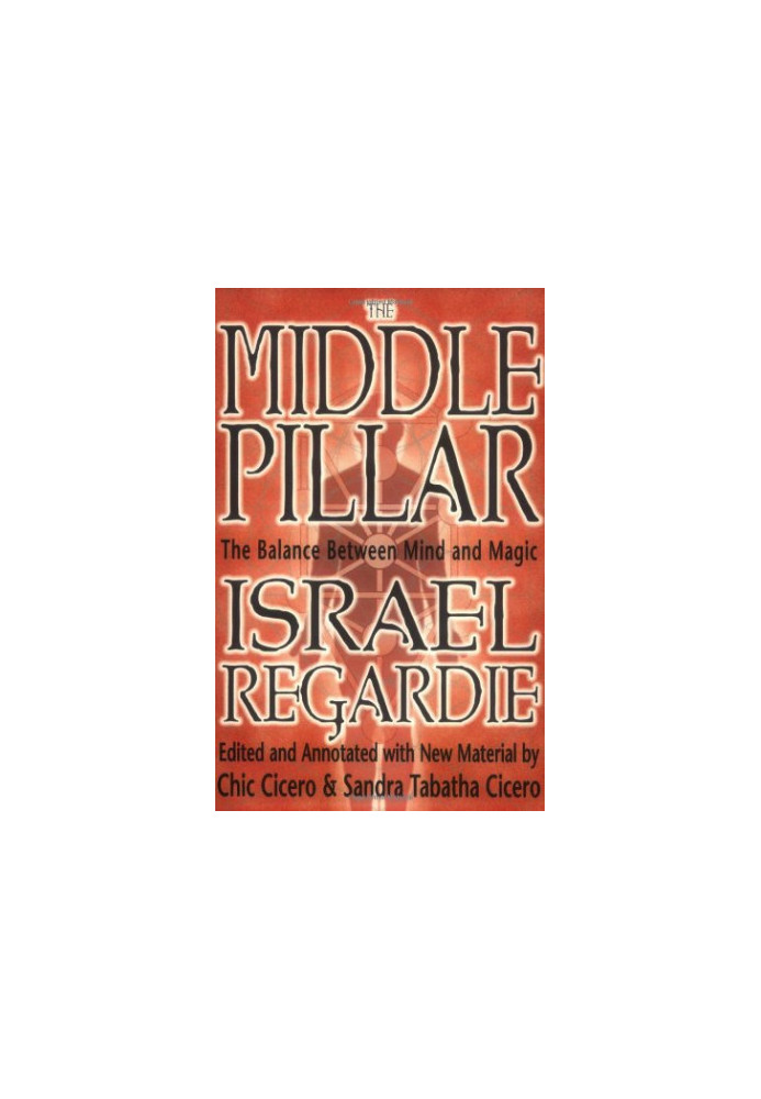 The Middle Pillar: The Balance Between Mind and Magic